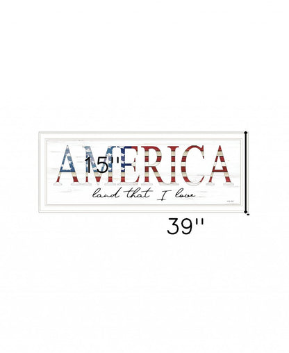 America Land that I Love Flag Print White Framed Print Wall Art HomeRoots