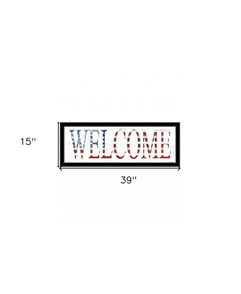 Patriotic Welcome 2 Black Framed Print Wall Art HomeRoots