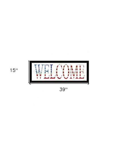 Patriotic Welcome 2 Black Framed Print Wall Art HomeRoots
