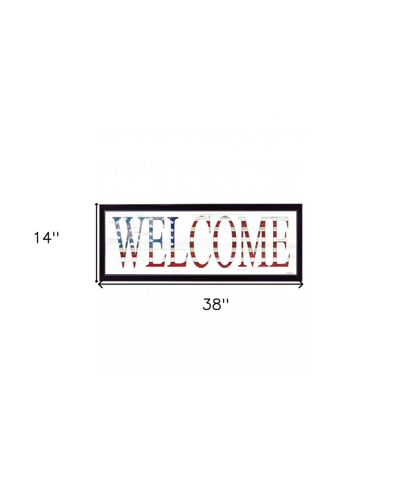 Patriotic Welcome 2 Black Framed Print Wall Art HomeRoots