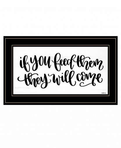 If You Feed Them 2 Black Framed Print Wall Art HomeRoots
