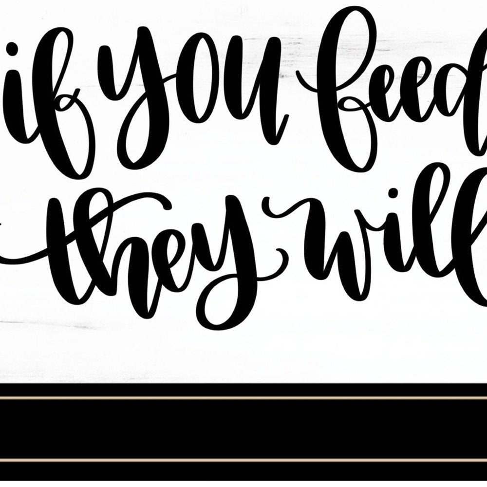 If You Feed Them 2 Black Framed Print Wall Art HomeRoots
