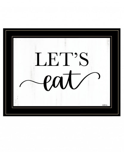 Lets Eat 3 Black Framed Print Kitchen Wall Art HomeRoots
