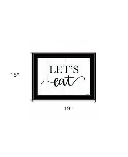 Lets Eat 3 Black Framed Print Kitchen Wall Art HomeRoots