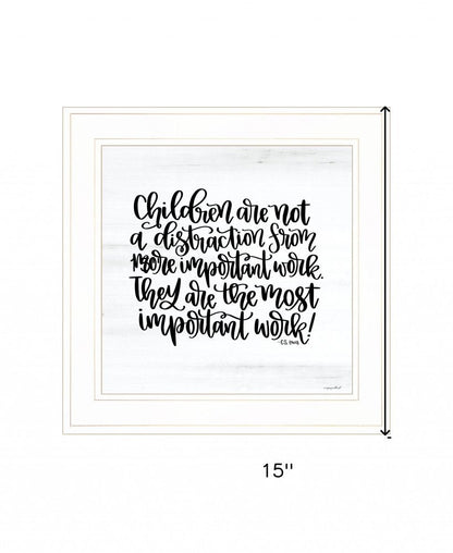 The Most Important Work 2 White Framed Print Wall Art HomeRoots