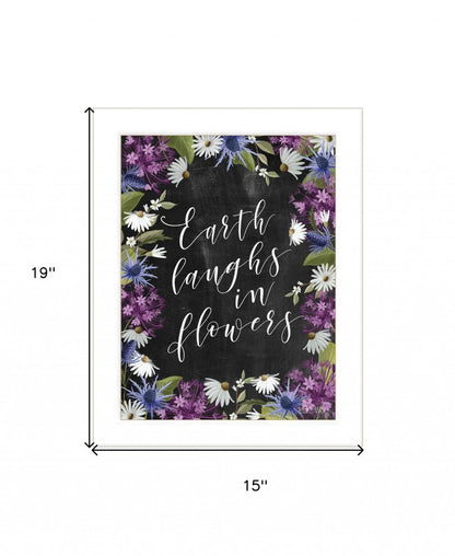Earth Laughs in Flowers 3 White Framed Print Wall Art HomeRoots