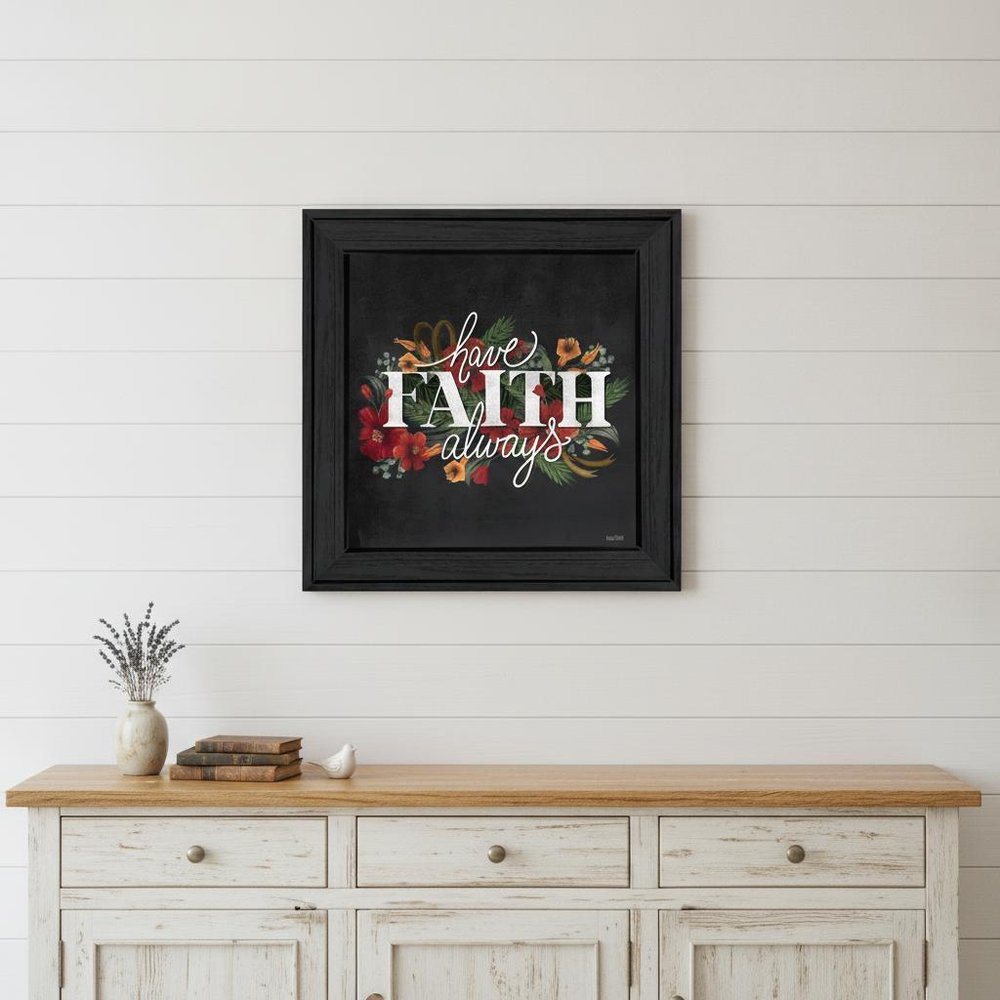 Have Faith 3 Black Framed Print Wall Art HomeRoots