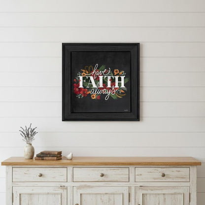 Have Faith 3 Black Framed Print Wall Art HomeRoots