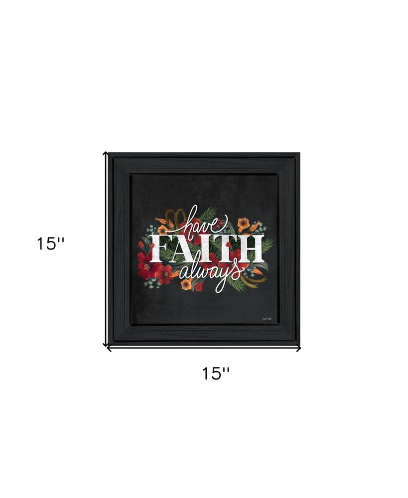 Have Faith 3 Black Framed Print Wall Art HomeRoots