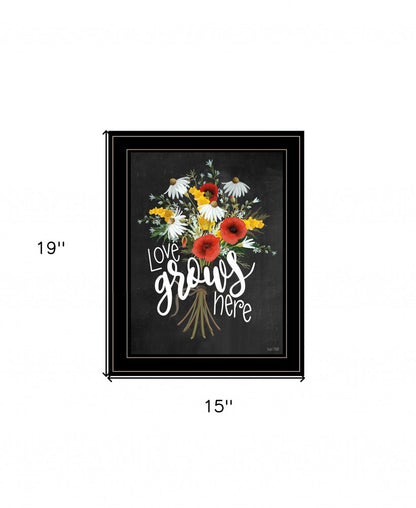 Love Grows Here 7 Black Framed Print Wall Art HomeRoots