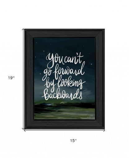 Go Forwards not Backwards 2 Black Framed Print Wall Art HomeRoots