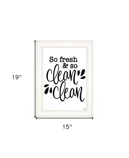 So Clean Clean 1 White Framed Print Bathroom Wall Art HomeRoots