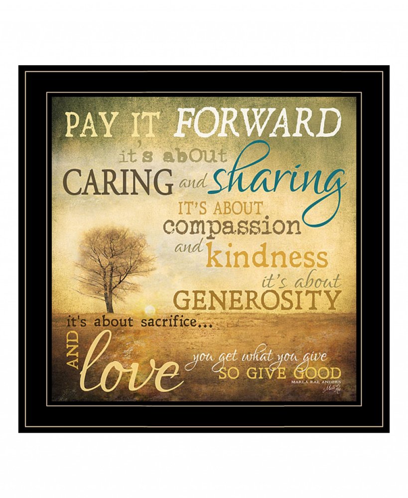 Meaning of Pay it Forward 1 White Framed Print Wall Art HomeRoots
