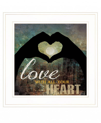 Love with all Your Heart 3 White Framed Print Wall Art HomeRoots