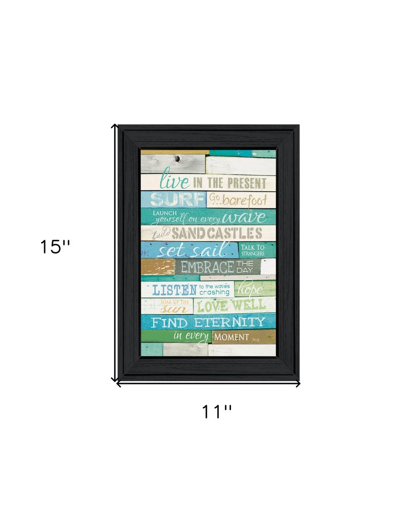 Live in the Present Black Framed Print Wall Art HomeRoots