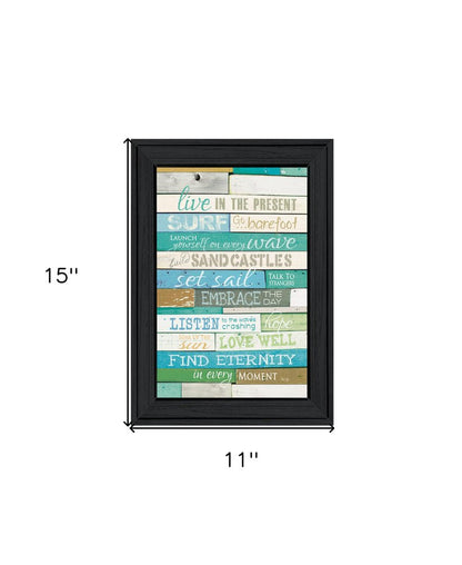 Live in the Present Black Framed Print Wall Art HomeRoots