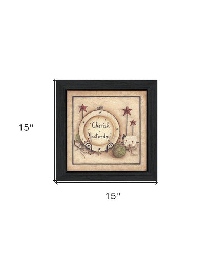 Cherish Yesterday 4 Black Framed Print Wall Art HomeRoots