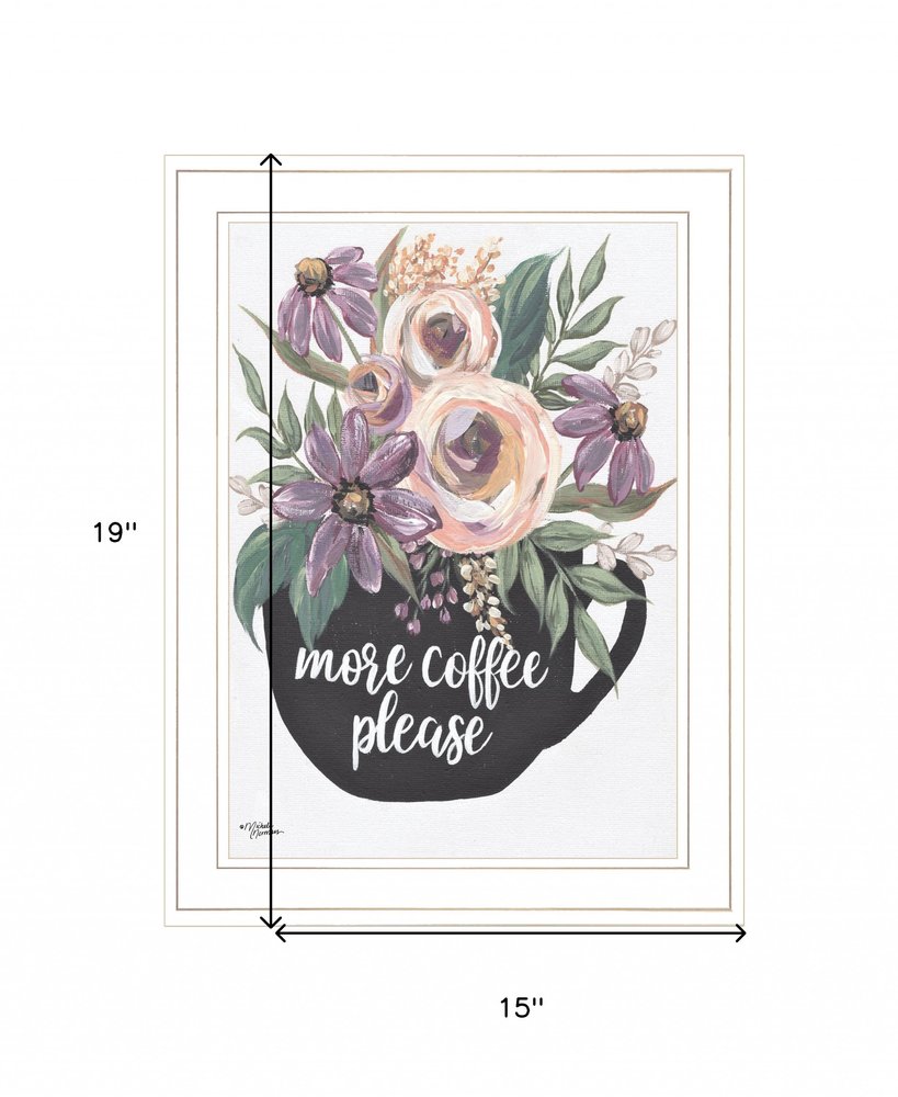 More Coffee Please 1 White Framed Print Kitchen Wall Art — view 4