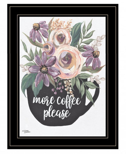 More Coffee Please 2 Black Framed Print Kitchen Wall Art HomeRoots