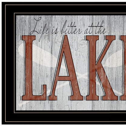 Set Of Two Lake Life is Better 2 Black Framed Print Wall Art HomeRoots