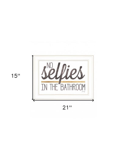 No Selfies in the Bathroom 5 White Framed Print Bathroom Wall Art HomeRoots