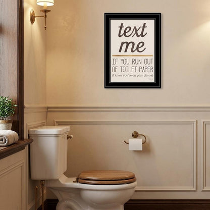 Text Me if You Run Out of Toilet Paper 2 White Framed Print Wall Art HomeRoots