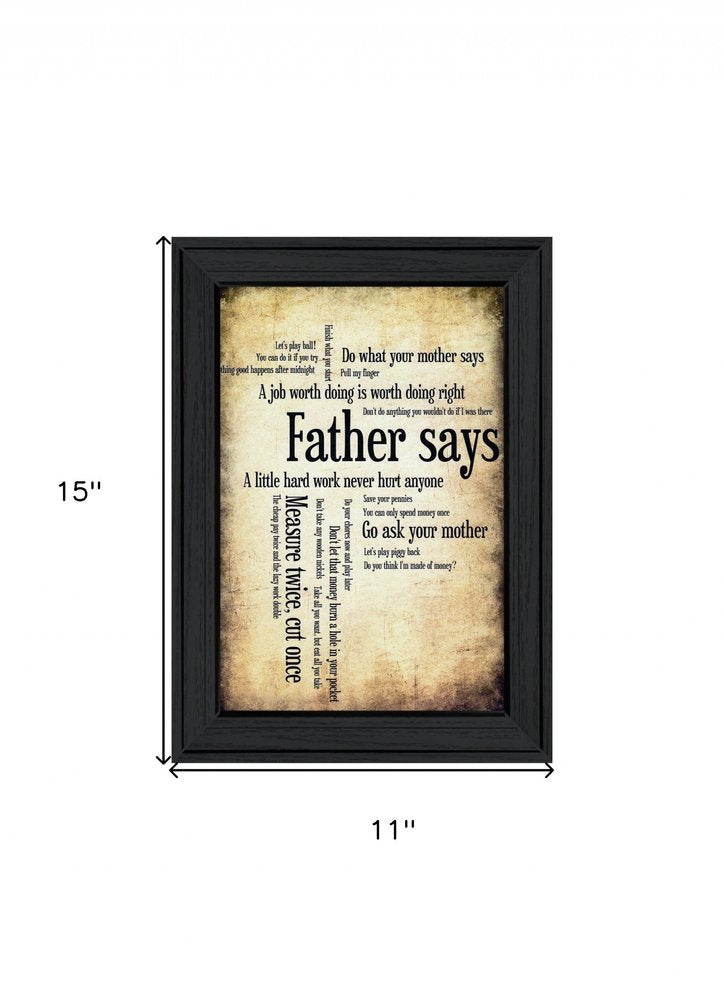 Father Says Black Framed Print Wall Art HomeRoots