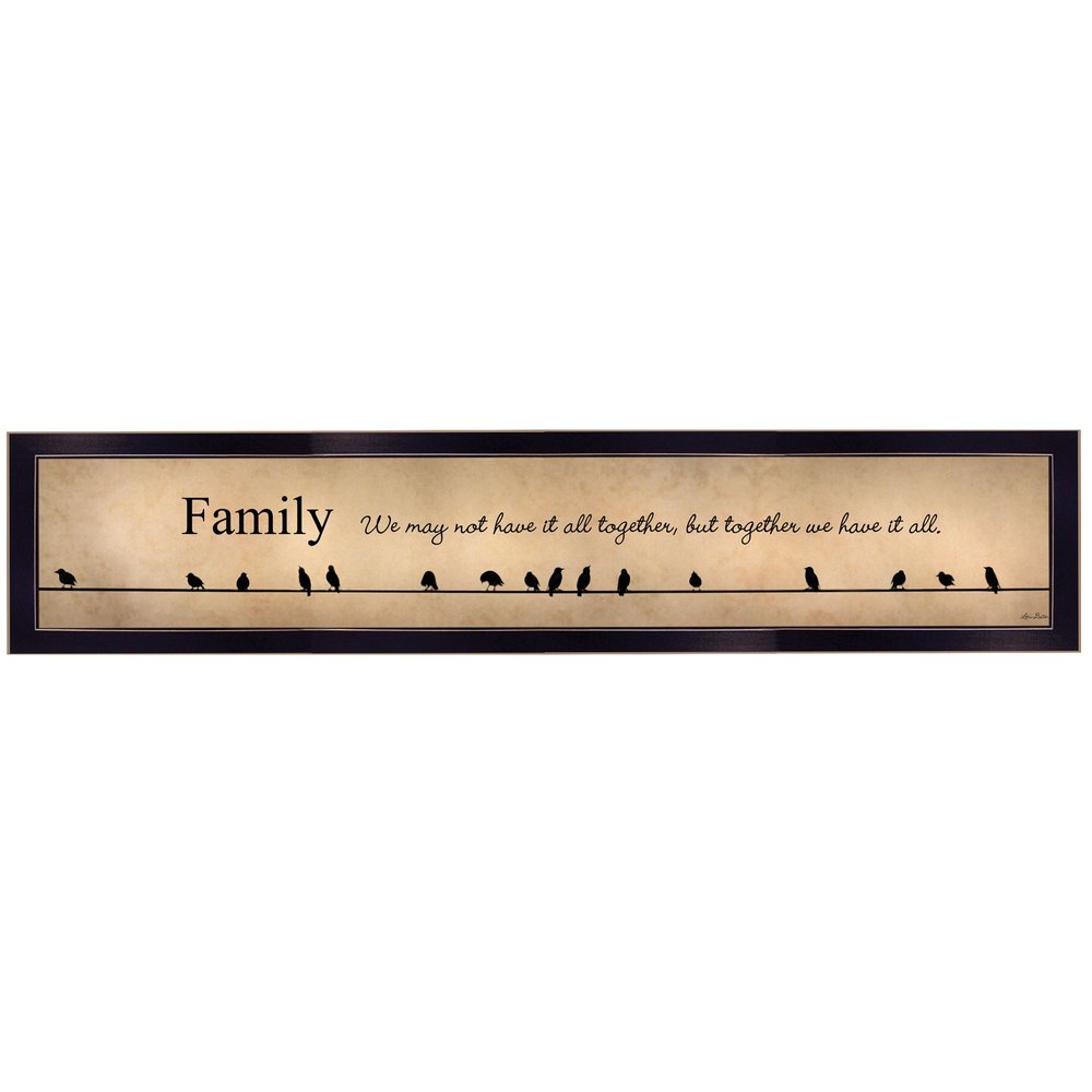 Family Together We Have It All 2 Black Framed Print Wall Art — view 1