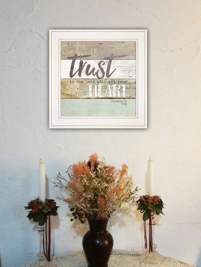 Trust in the Lord 1 White Framed Print Wall Art HomeRoots