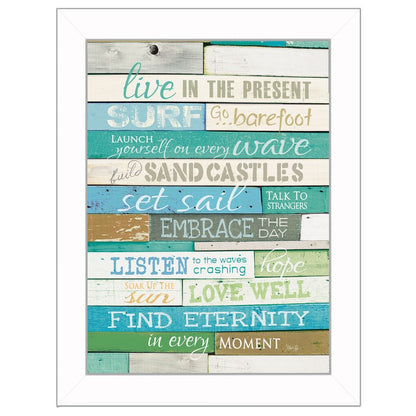 Live in the Present 5 White Framed Print Wall Art HomeRoots