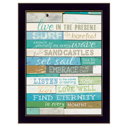Live in the Present 1 Black Framed Print Wall Art HomeRoots