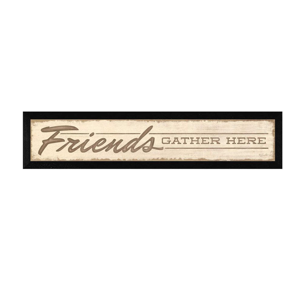 Friend a Gather Here 1 Black Framed Print Wall Art — view 1