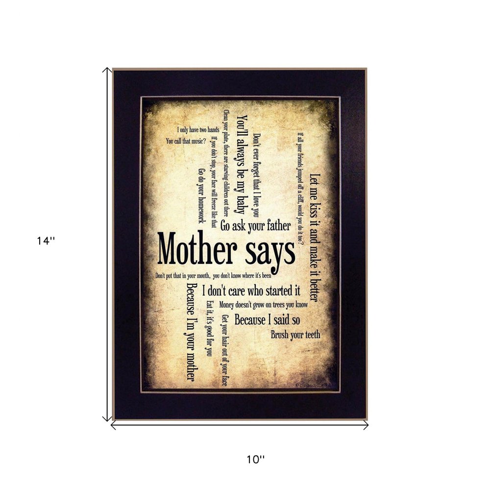 Mother Says 1 Black Framed Print Wall Art HomeRoots