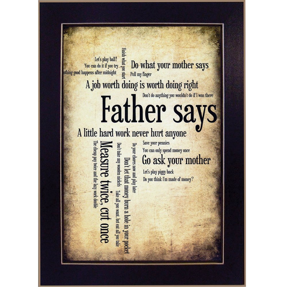 Father Says 1 Black Framed Print Wall Art — view 1