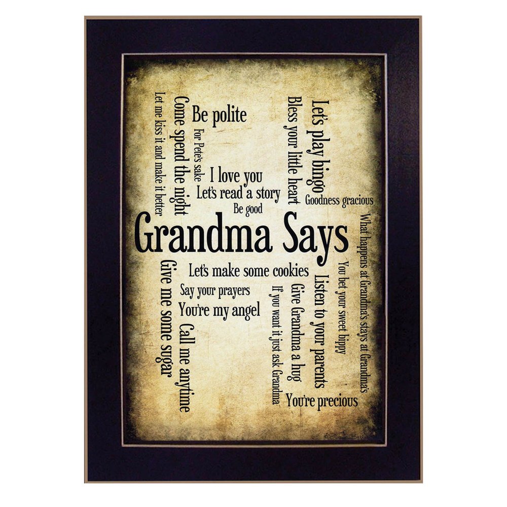 Grandma Says 1 Black Framed Print Wall Art HomeRoots