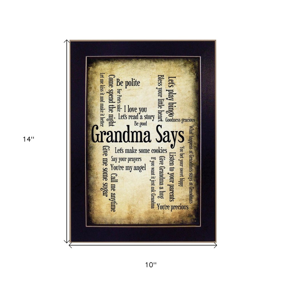 Grandma Says 1 Black Framed Print Wall Art HomeRoots