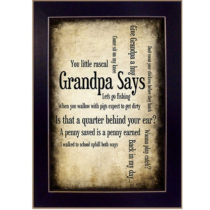 Grandpa Says Black Framed Print Wall Art HomeRoots