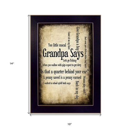 Grandpa Says Black Framed Print Wall Art HomeRoots