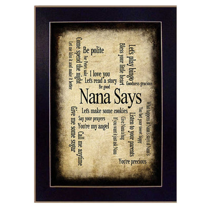 Nana Says Black Framed Print Wall Art HomeRoots