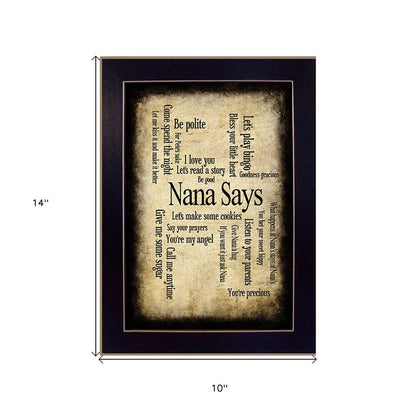 Nana Says Black Framed Print Wall Art HomeRoots