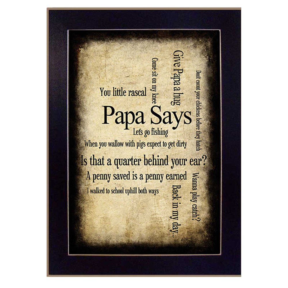 Papa Says Black Framed Print Wall Art HomeRoots