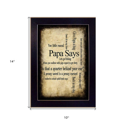 Papa Says Black Framed Print Wall Art HomeRoots