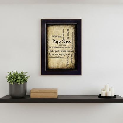 Papa Says Black Framed Print Wall Art HomeRoots