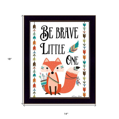 Be Brave Little One 1 Black Framed Print Wall Art HomeRoots