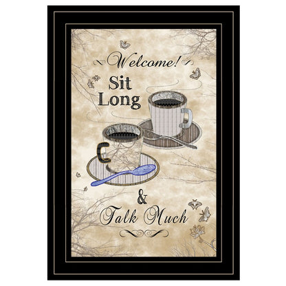 Sit Long Talk Much 4 Black Framed Print Kitchen Wall Art HomeRoots