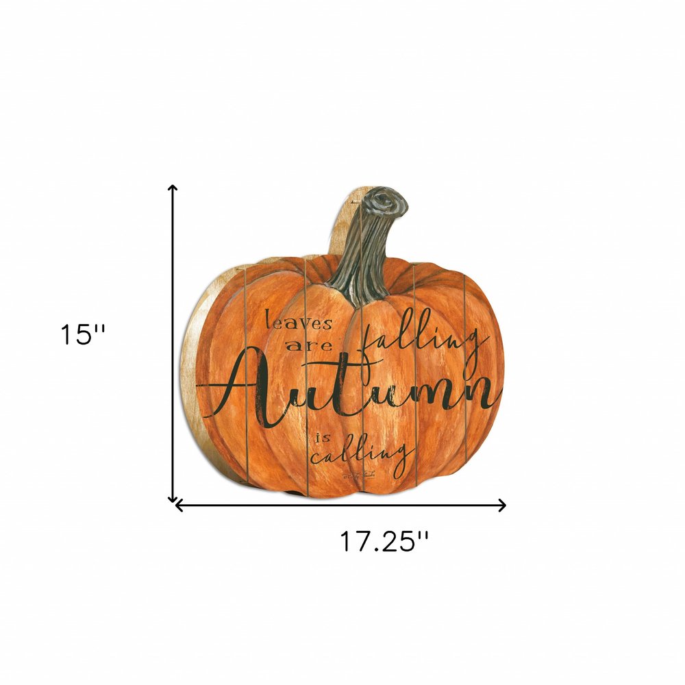 15" X 17" Orange And Black Wood Leaves Are Falling Autumn Is Calling Pumpkin Hanging Dimensional Sculpture HomeRoots