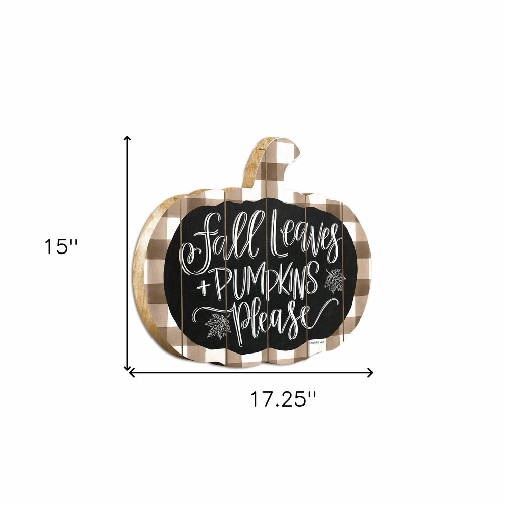 15" X 17" Brown And White Fall Leaves and Pumpkins Please Hanging Dimensional Sculpture