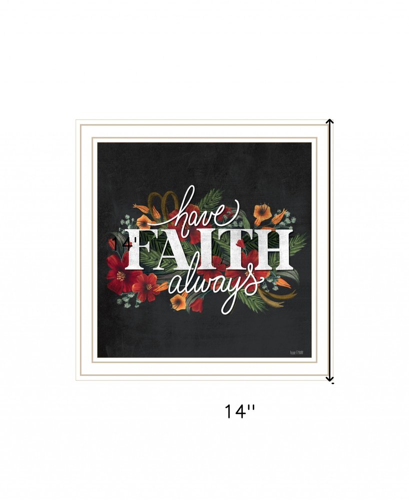 Have Faith 1 White Framed Print Wall Art HomeRoots