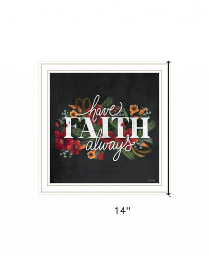 Have Faith 1 White Framed Print Wall Art HomeRoots