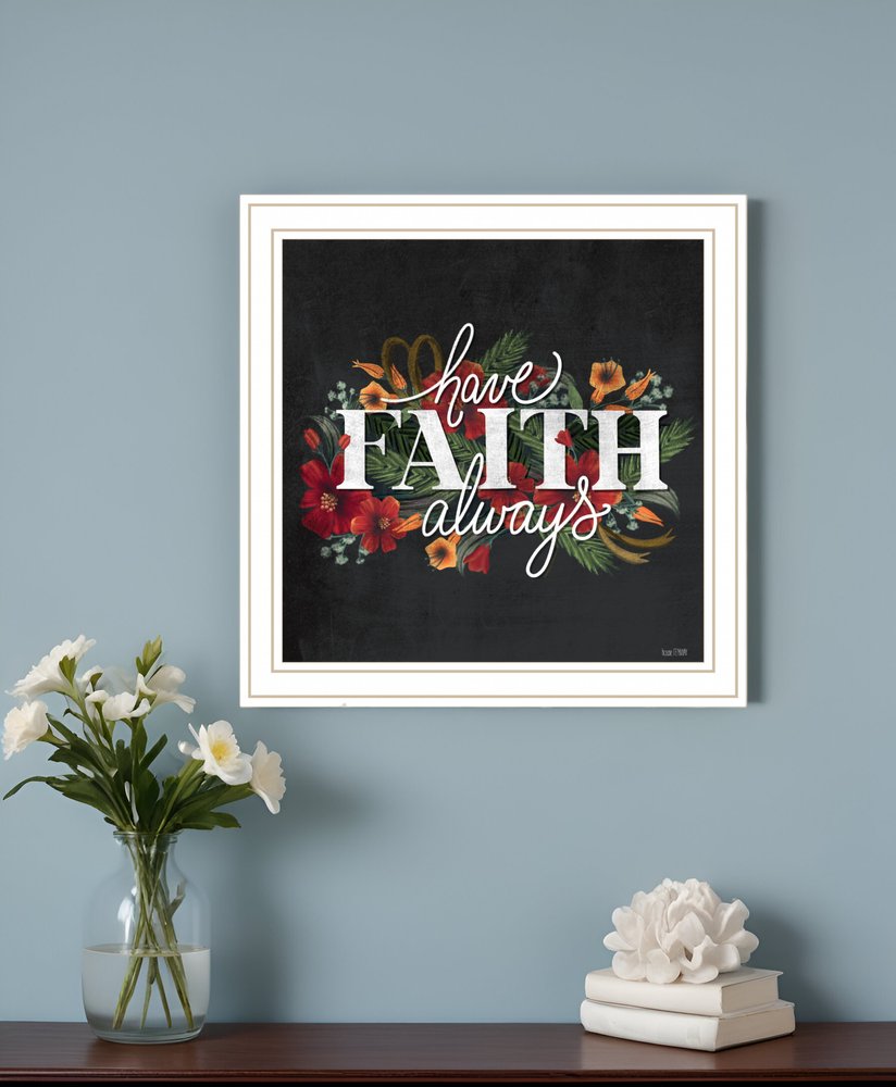 Have Faith 1 White Framed Print Wall Art HomeRoots